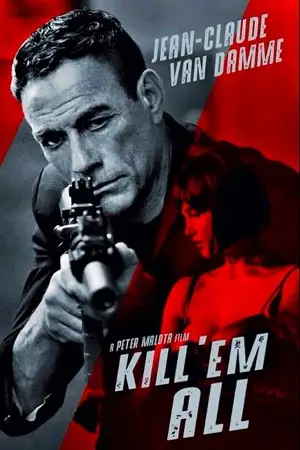 kill em all 2017 , TheMoviesFlix - TheMoviesFlix.Digital