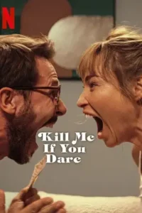 kill me if you dare 2024 , TheMoviesFlix - TheMoviesFlix.Digital