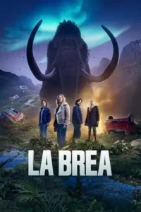 la brea season 1 2025 , TheMoviesFlix - TheMoviesFlix.Best