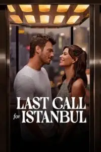 last call for istanbul 2023 , TheMoviesFlix - TheMoviesFlix.Digital