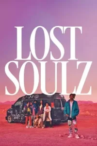 lost soulz 2023 , TheMoviesFlix - TheMoviesFlix.Digital