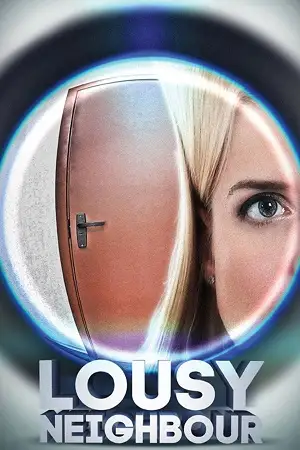 lousy neighbour 2015 , TheMoviesFlix - TheMoviesFlix.Digital
