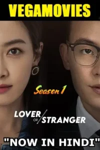 lover or stranger season 1 , TheMoviesFlix - TheMoviesFlix.Digital