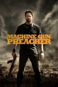 machine gun preacher 2011 , TheMoviesFlix - TheMoviesFlix.Digital