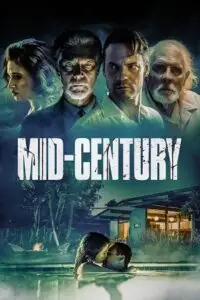 mid century 2022 , TheMoviesFlix - TheMoviesFlix.Digital