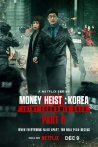money heist korea joint economic area netflix original 2022 , TheMoviesFlix - TheMoviesFlix.Digital
