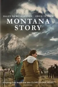 montana story 2021 , TheMoviesFlix - TheMoviesFlix.Digital