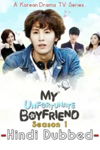 my unfortunate boyfriend season 1 , TheMoviesFlix - TheMoviesFlix.Digital