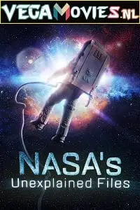 nasa s unexplained files season 1, TheMoviesFlix - TheMoviesFlix.Digital