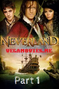 neverland part 1 2011 , TheMoviesFlix - TheMoviesFlix.Digital