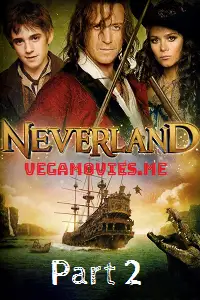 neverland part 2 2011 , TheMoviesFlix - TheMoviesFlix.Digital