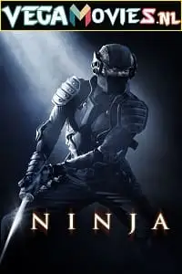 ninja 2009 , TheMoviesFlix - TheMoviesFlix.Digital