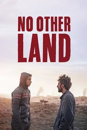 no other land 2024 , TheMoviesFlix - TheMoviesFlix.Digital