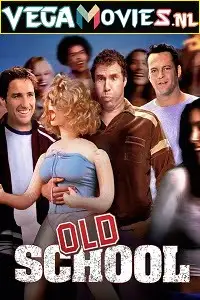 old school 2003 , TheMoviesFlix - TheMoviesFlix.Digital