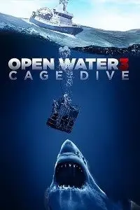 open water 3 cage dive 2017 , TheMoviesFlix - TheMoviesFlix.Digital