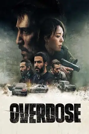 overdose amazon original 2022 , TheMoviesFlix - TheMoviesFlix.Digital