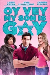 oy vey my son is gay 2009 , TheMoviesFlix - TheMoviesFlix.Digital