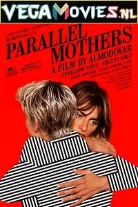 parallel mothers 2021 , TheMoviesFlix - TheMoviesFlix.Digital