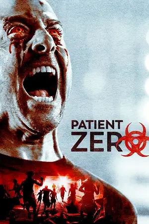 patient zero 2018 , TheMoviesFlix - TheMoviesFlix.Digital
