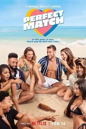 perfect match 2023 , TheMoviesFlix - TheMoviesFlix.Digital