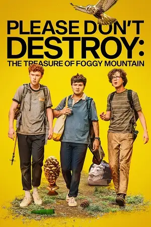 please don t destroy the treasure of foggy mountain 2023 , TheMoviesFlix - TheMoviesFlix.Digital