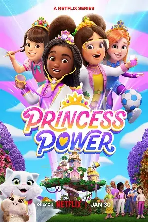 princess power season 1 2023 , TheMoviesFlix - TheMoviesFlix.Digital