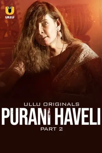 purani haveli part 2 2024 , TheMoviesFlix - TheMoviesFlix.Digital