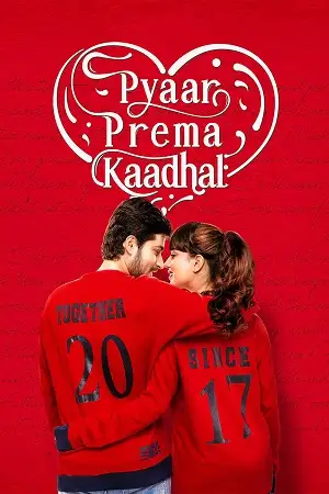 pyaar prema kaadhal 2024 , TheMoviesFlix - TheMoviesFlix.Digital