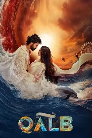 qalb 2024 , TheMoviesFlix - TheMoviesFlix.Digital