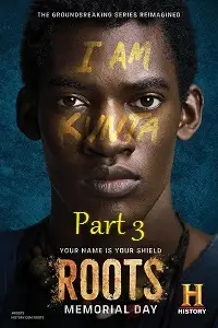 roots part 3 2016 , TheMoviesFlix - TheMoviesFlix.Digital