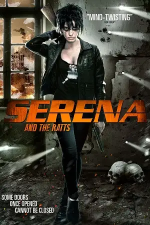 serena and the ratts 2012 , TheMoviesFlix - TheMoviesFlix.Digital