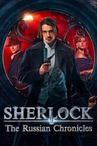 sherlock the russian chronicles season 1, TheMoviesFlix - TheMoviesFlix.Digital