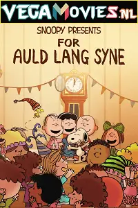 snoopy presents for auld lang syne 2021 , TheMoviesFlix - TheMoviesFlix.Digital