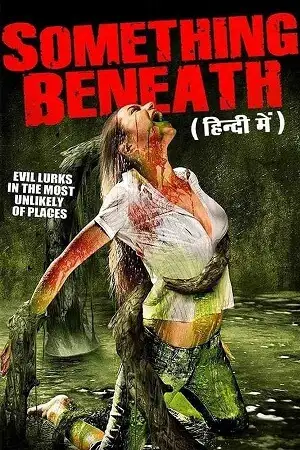 something beneath 2007 , TheMoviesFlix - TheMoviesFlix.Digital