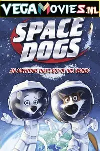 space dogs 2010 , TheMoviesFlix - TheMoviesFlix.Digital