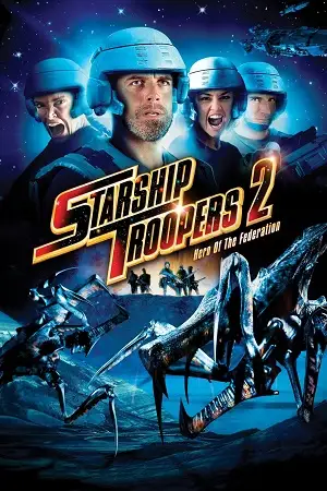 starship troopers 2 hero of the federation 2004 , TheMoviesFlix - TheMoviesFlix.Digital