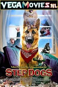 step dogs 2013 , TheMoviesFlix - TheMoviesFlix.Digital