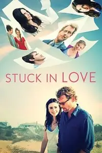 stuck in love 2012 , TheMoviesFlix - TheMoviesFlix.Digital
