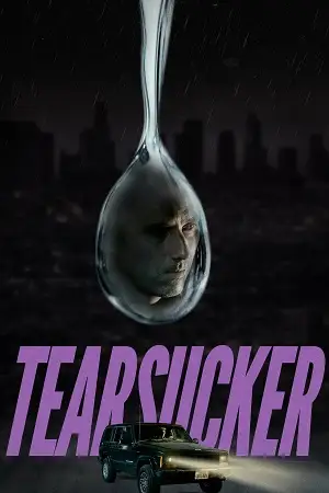 tearsucker 2023 , TheMoviesFlix - TheMoviesFlix.Digital