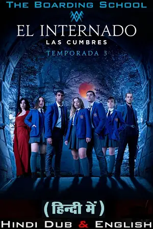 the boarding school las cumbres amazon original 2023 , TheMoviesFlix - TheMoviesFlix.Digital