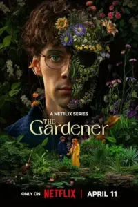 the gardener season 1 2025 , TheMoviesFlix - TheMoviesFlix.Rest
