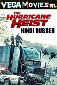 the hurricane heist 2018 , TheMoviesFlix - TheMoviesFlix.Digital