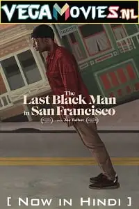 the last black man in san francisco 2019 , TheMoviesFlix - TheMoviesFlix.Digital