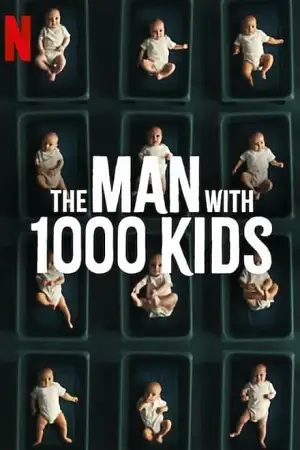 the man with 1000 kids season 1, TheMoviesFlix - TheMoviesFlix.Digital