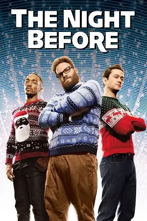 the night before 2015 , TheMoviesFlix - TheMoviesFlix.Digital