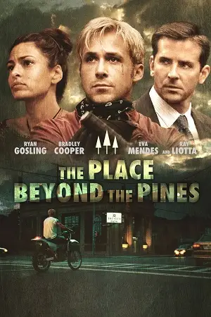 the place beyond the pines 2012 , TheMoviesFlix - TheMoviesFlix.Digital