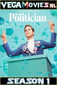 the politician season 1 hindi dubbed complete 720p 200mb web dl hd 2019, TheMoviesFlix - TheMoviesFlix.Digital