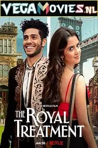 the royal treatment netflix original 2022 , TheMoviesFlix - TheMoviesFlix.Digital