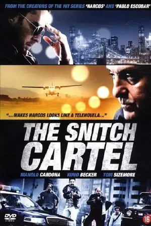 the snitch cartel 2011 , TheMoviesFlix - TheMoviesFlix.Digital