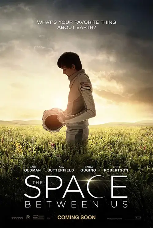 the space between us 2017 , TheMoviesFlix - TheMoviesFlix.Digital